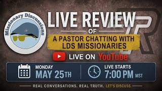 Reacting to LDS Missionaries talking to a Pastor