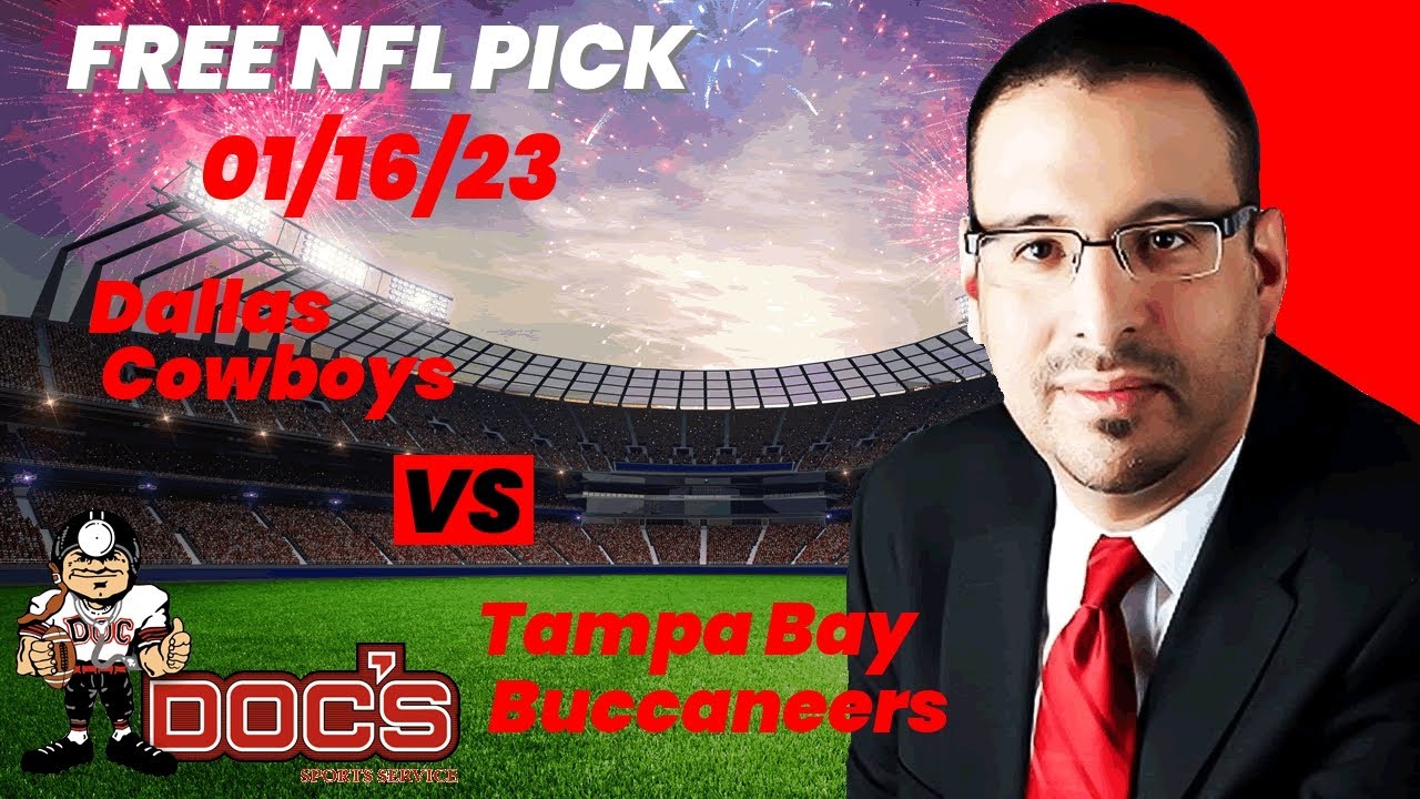 Dallas Cowboys vs. Tampa Bay Buccaneers 1/16/2023-Free Pick, NFL Betting