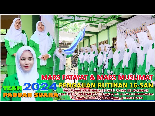 MARS FATAYAT & MUSLIMAT TERBARU 2024 - OLEH  FATAYAT MUSLIMAT SUGIHWARAS - PARENGAN - TUBAN class=