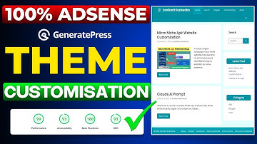 Generatepress blog theme customization | Best Theme for Adsense Approval