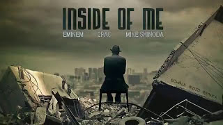 Eminem ft  2Pac & Mike Shinoda   Inside Of Me  2018 NEW SONG