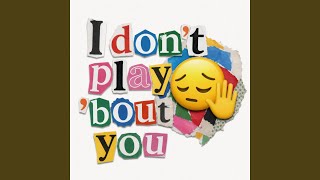 Download lagu I don't play 'bout you #JerseyClub
