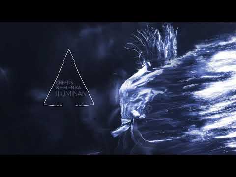 Creeds & Helen Ka - Iluminan