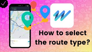 How to select the route type on HERE WeGo?