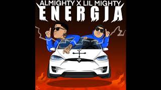 Almighty - Energia (Audio Oficial)