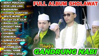 SERAT PENJAJAH SHOLAWAT GANDRUNG NABI TERBARU 2O25 FULL ALBUM, GANDRUNG NABI FULL ALBUM TERBARU 2025