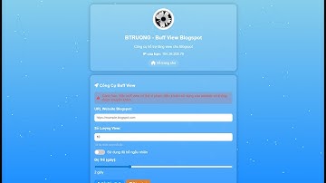 SHARE WEBSITE - TOOL BUFF VIEW BLOGSPOT SIÊU VIP 2025 | TĂNG TRAFFIC CHO WEB