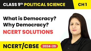 What Is Democracy? Why Democracy? - NCERT Solutions | Class 9 Political Science Chapter 1 | CBSE