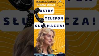 "Powinni się zbuntować!" – Emocjonalny telefon słuchacza o PiS, Konfederacji i UE