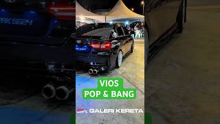 VIOS POP N BANG #galerikereta