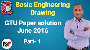 BED Paper solution June 2016 Part-1| Basic Engineering Drawing| GTU Online solution