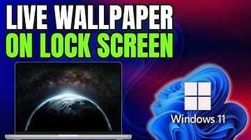 How to Add Live Wallpaper on Windows 11 Lock Screen (Step by Step Tutorial)