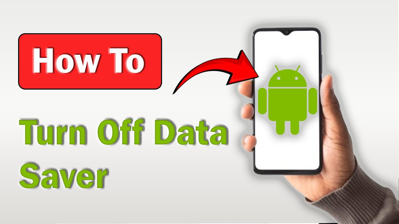 How to Turn Off Data Saver on Android Phone - (2025) - YouTube