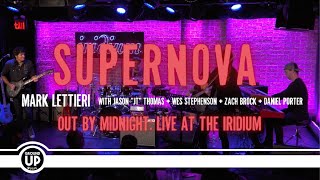 Mark Lettieri - Supernova Out By Midnight Live At The Iridium