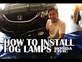 HOW TO INSTALL FOG LIGHTS ON A 2015 HONDA CIVIC | IN DETAIL