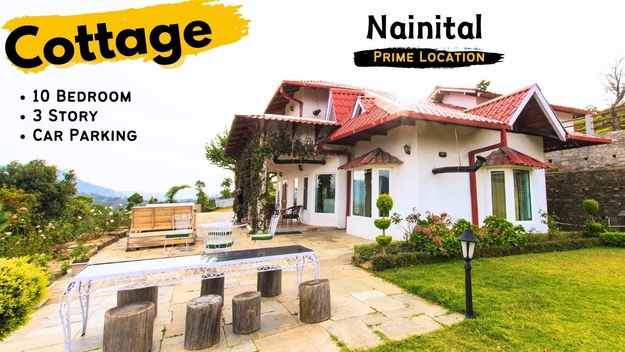 Cottage For Sale Nainital 3 Story 10 Badroom Valley View Prime