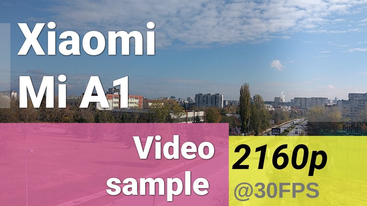 Xiaomi Mi A1 2160p video sample