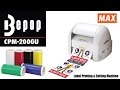 MAX Bepop CPM-200GU Label Printing & Cutting Machine