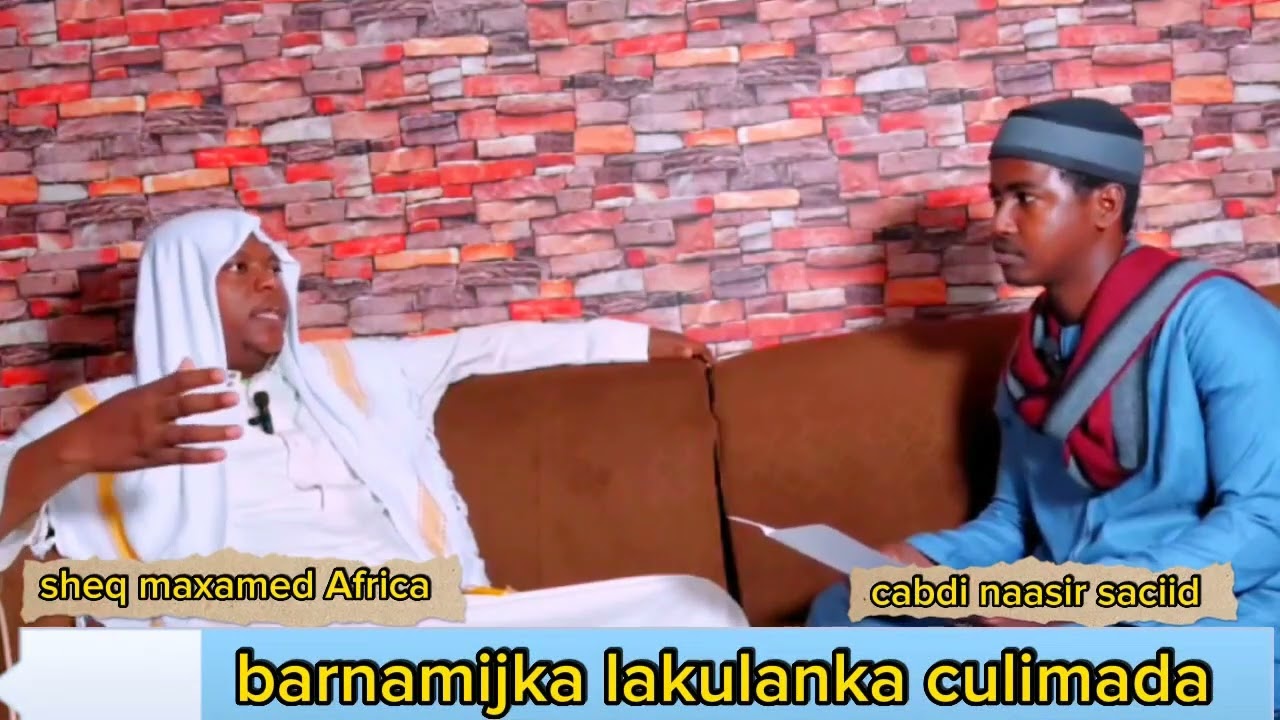 waraysi xasaasiah aanlayeelanay sheeqmaxamed afrika: asigoodhameestiran: