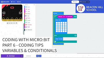 Coding with micro:bit - Part 6 - Coding tips - Variables and Conditionals