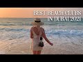 BEST BEACH CLUBS IN DUBAI 2021