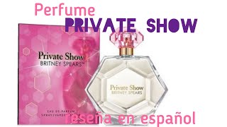 Perfume Private Show de Britney Spears reseña en español