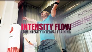 INTENSITY FLOW - EASY INTERVAL TRAINING