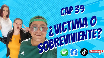 Victima o Sobreviviente