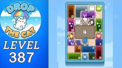 Drop The Cat Level 387 Walkthrough