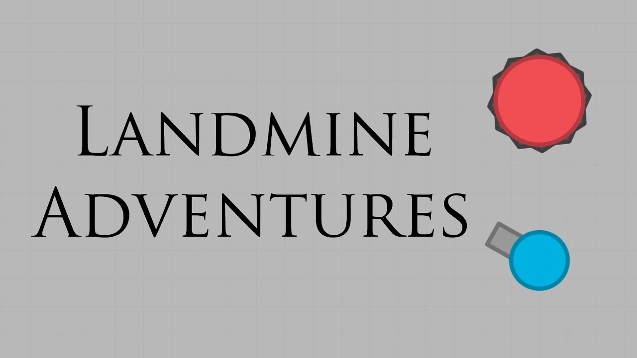 Diep.io - Landmine Adventures, Part 1