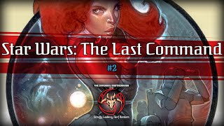 Reading Star Wars: The Last Command #2/6 | The Infernal Brotherhood