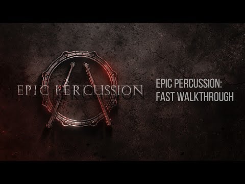 Epic Percussion KONTAKT Fast Walkthrough