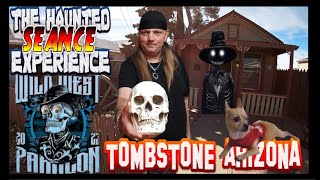 THE HAUNTED SEANCE EXPERIENCE IN TOMBSTONE ARIZONA 2023