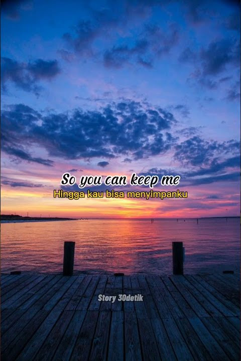 Story wa Sheeran-photograph||30detik [lyrics]