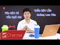 Schannel - #Blogtamsu Cùng Lưu Việt Thắng: Có Yêu Tân Không? Có Thấy Hạnh Béo Không? Có Não Không?