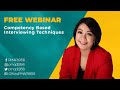 Free webinar competency based interviewing techniques