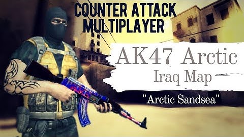 AK47 Arctic in Iraq Deathmatch Highlights | "Arctic Sandsea" | Counter Attack Multiplayer