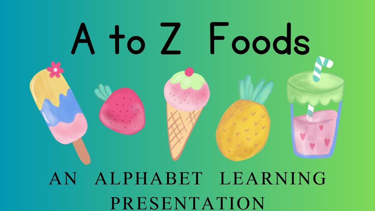 A to Z Foods Name, A For Apple ABC Alphabet with Sounds for Children YouTube