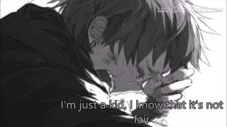 Nightcore - I'm Just a Kid