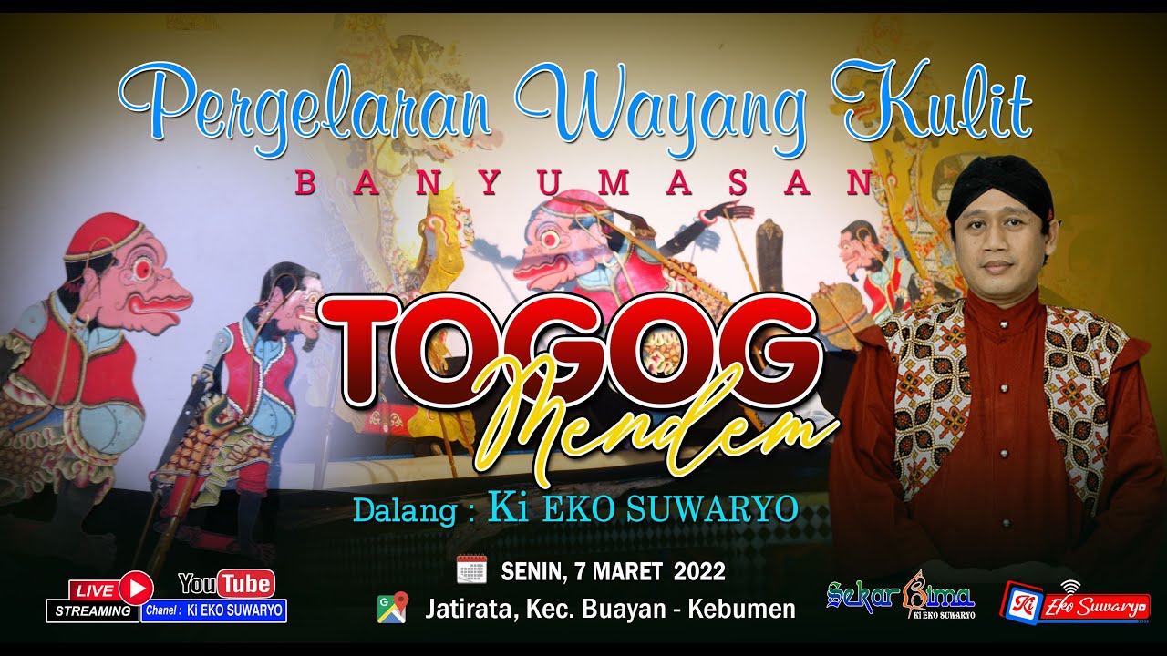 WAYANG KULIT DALANG KI EKO SUWARYO LAKON TOGOG MENDEM