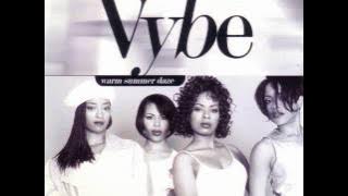 VYBE warm summer days remix