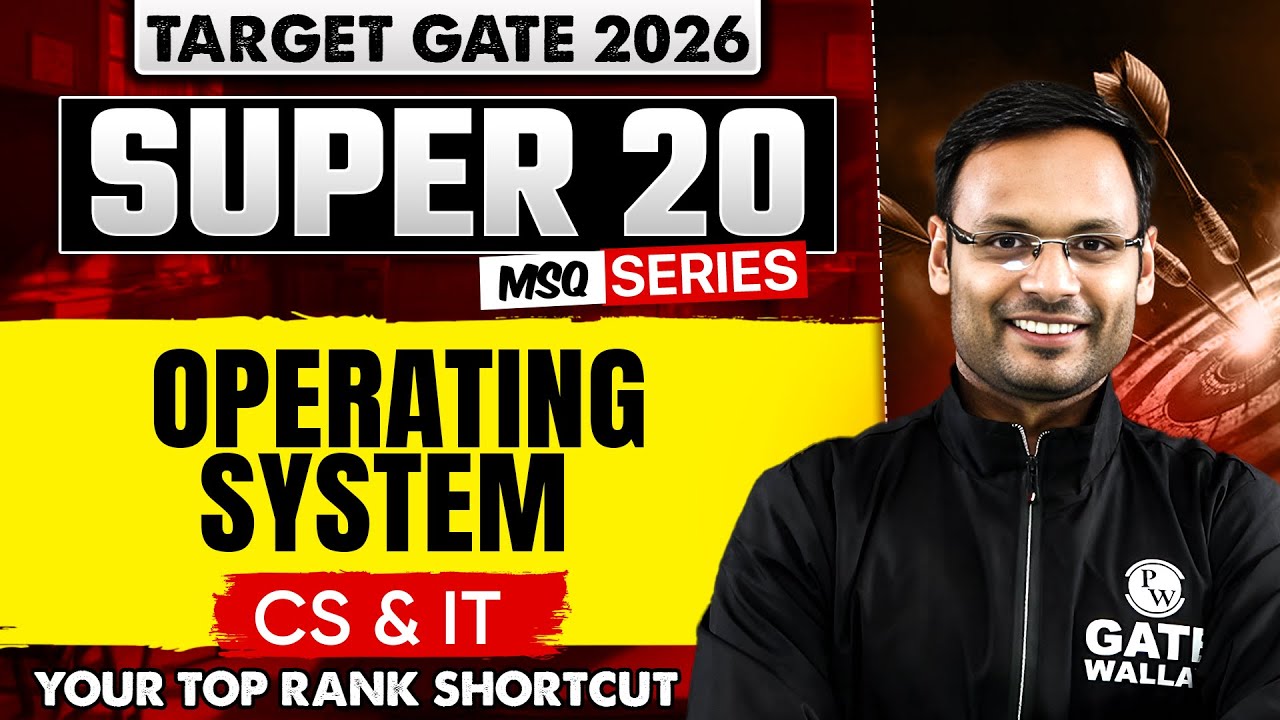 Operating System | CS & IT | Target GATE 2026 Super 20 MSQ Series