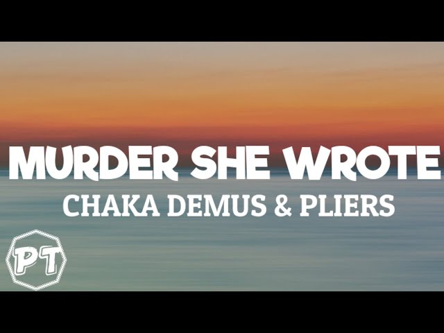 Chaka Demus u0026 Pliers - Murder She Wrote (official lyrics video) class=