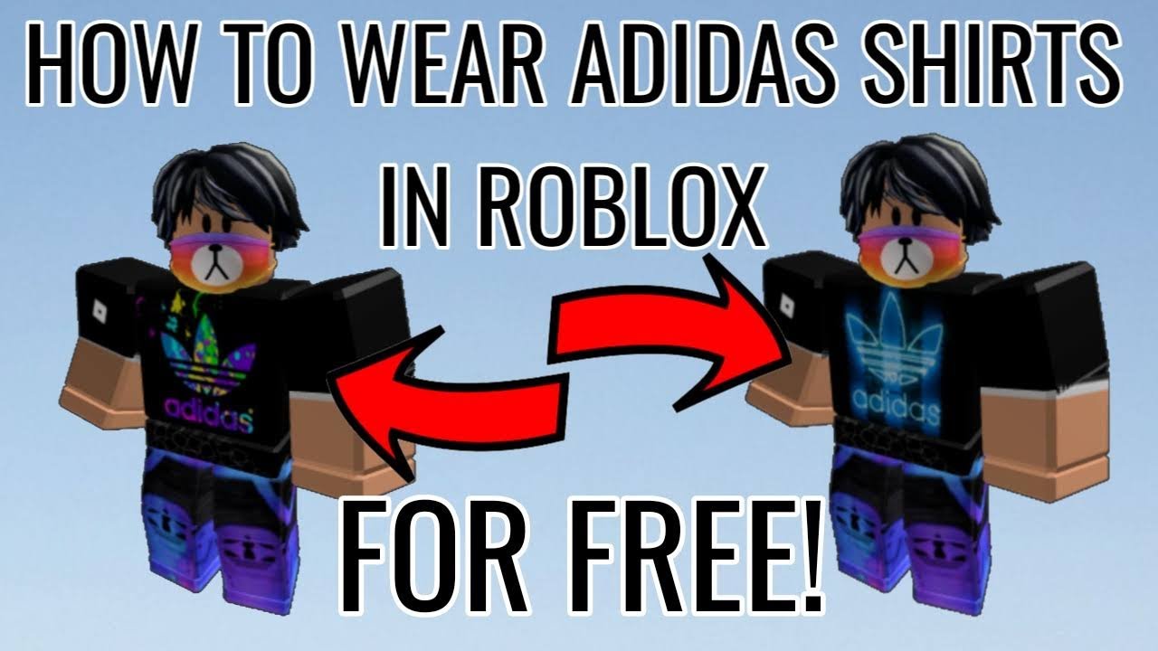 How To Wear Adidas Shirts In Roblox For Free Working 2020 Youtube - t shirt roblox adidas girl free