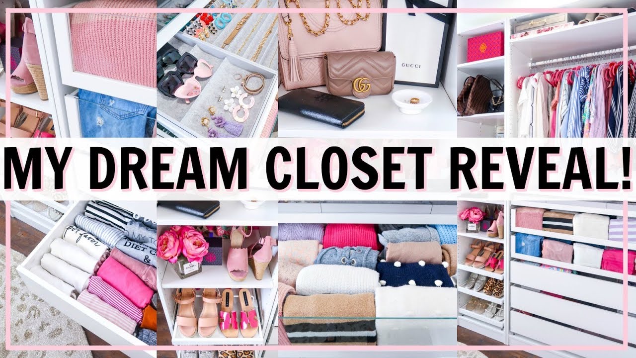 My Dream Closet Tour Ultimate Closet Organization Ideas Before