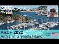 ARC+ 2022 - Arrival To The Island Of Grenada - Multihulls World