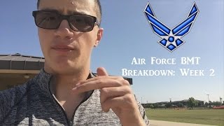 Air Force BMT Week Breakdown: 2nd Week