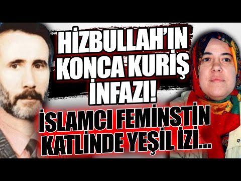 HİZ-BULLAH’IN İSLAMCI FEMİNST KONCA KURİŞ’İ KORKUNÇ İNFAZI…