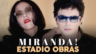 ❤️ Miranda! - Vivo @ Estadio Obras (2008-06-07) ❤️