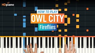 Video thumbnail of "How to Play "Fireflies" by Owl City | HDpiano Piano Tutorial"